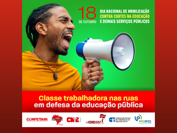 Estudantes e trabalhadoras/es vão às ruas neste 18 de outubro contra os cortes na educação pública