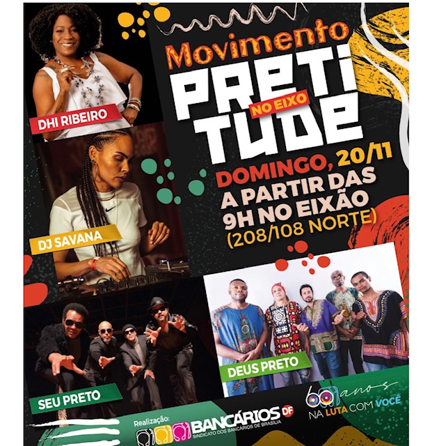 Domingo, dia 20, na 208 Norte, ato/show Pretitude com Dhi Ribeiro, Deus Preto, Seu Preto e DJ Savana