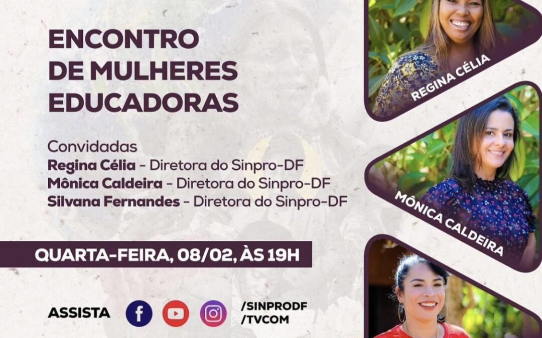 TV Sinpro mostra o encontro de mulheres educadoras