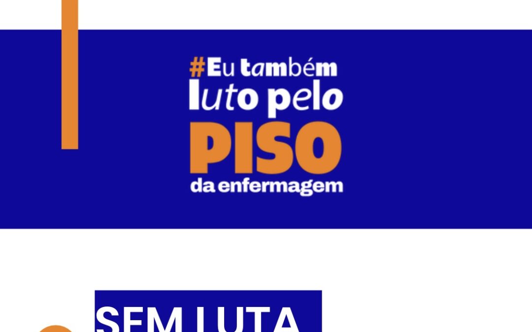 Sem luta, não tem piso!