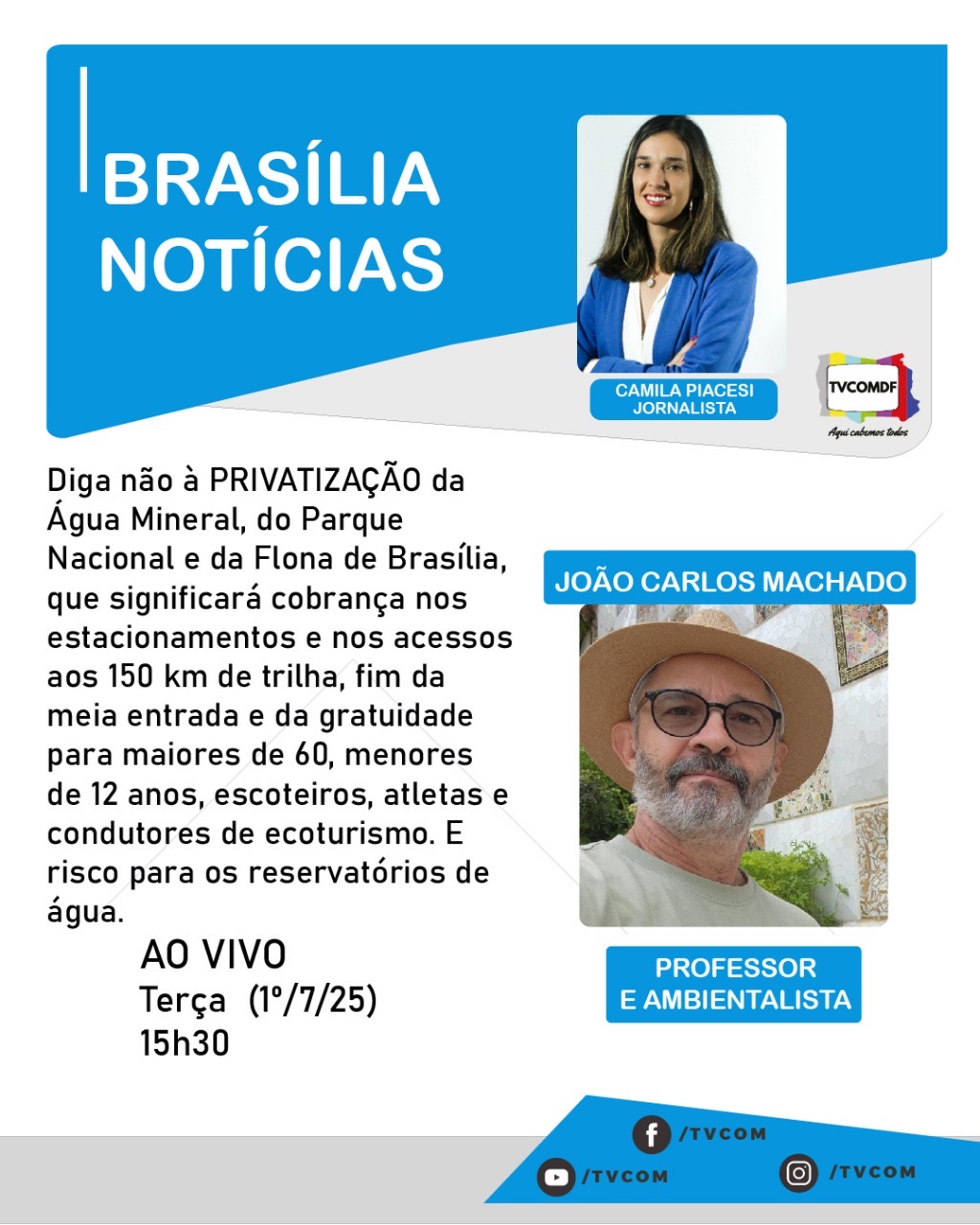 No momento, você está visualizando TV Comunitária – Movimento contra concessão da Floresta Nacional e Parque Nacional de Brasília alerta para riscos de exclusão