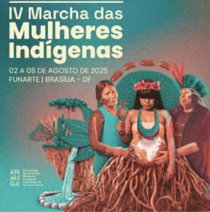 Leia mais sobre o artigo Ajude a 1ª Conferência Nacional das Mulheres Indígenas e a IV Marcha das Mulheres Indígenas