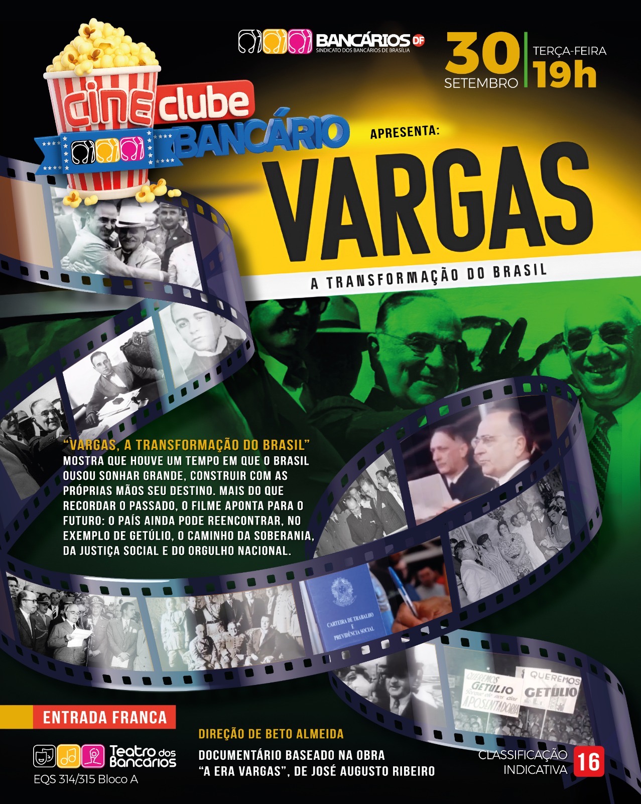 No momento, você está visualizando Na terça (30), em sessão gratuita, o Cineclube dos Bancários exibe documentário sobre Era Vargas