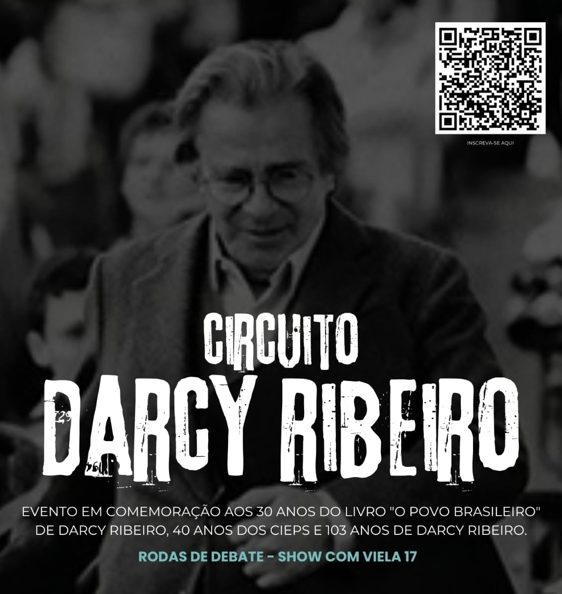 No momento, você está visualizando Darcy Ribeiro é celebrado na UnB com debate, música e reflexões sobre seu legado e o Brasil de hoje