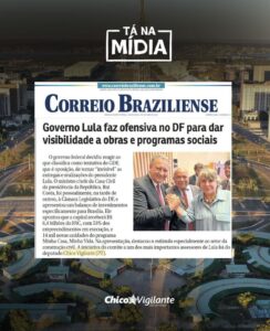 Leia mais sobre o artigo Governo Lula investe mais de 6 bilhões no Distrito Federal, com obras, programas sociais e moradias do “Minha Casa, Minha Vida”