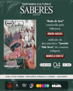 Leia mais sobre o artigo Projeto Quitanda Cultura e Saberes promove exibição do filme Levante Pela Terra e Roda de Toré do povo Xukuru neste sábado (4)