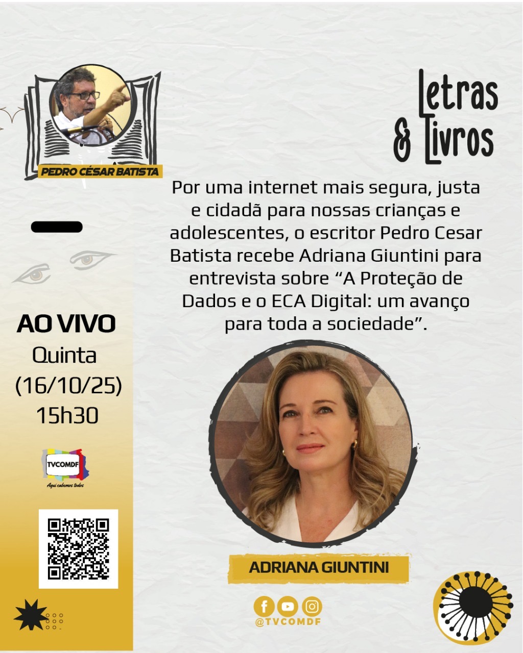 No momento, você está visualizando A Proteção de Dados e o Estatuto da Criança e Adolescente (ECA Digital é tema do Letras & Livros na TV Comunitária
