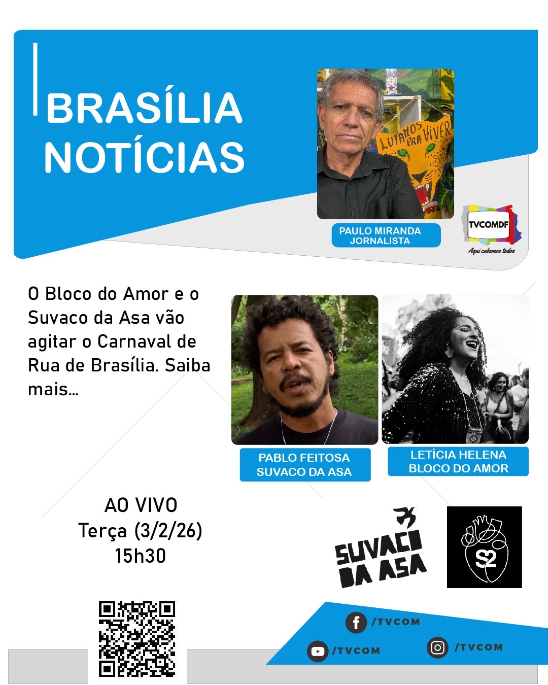 Leia mais sobre o artigo Bloco do Amor e Suvaco da Asa são atrações nas telas da TV Comunitária de Brasília