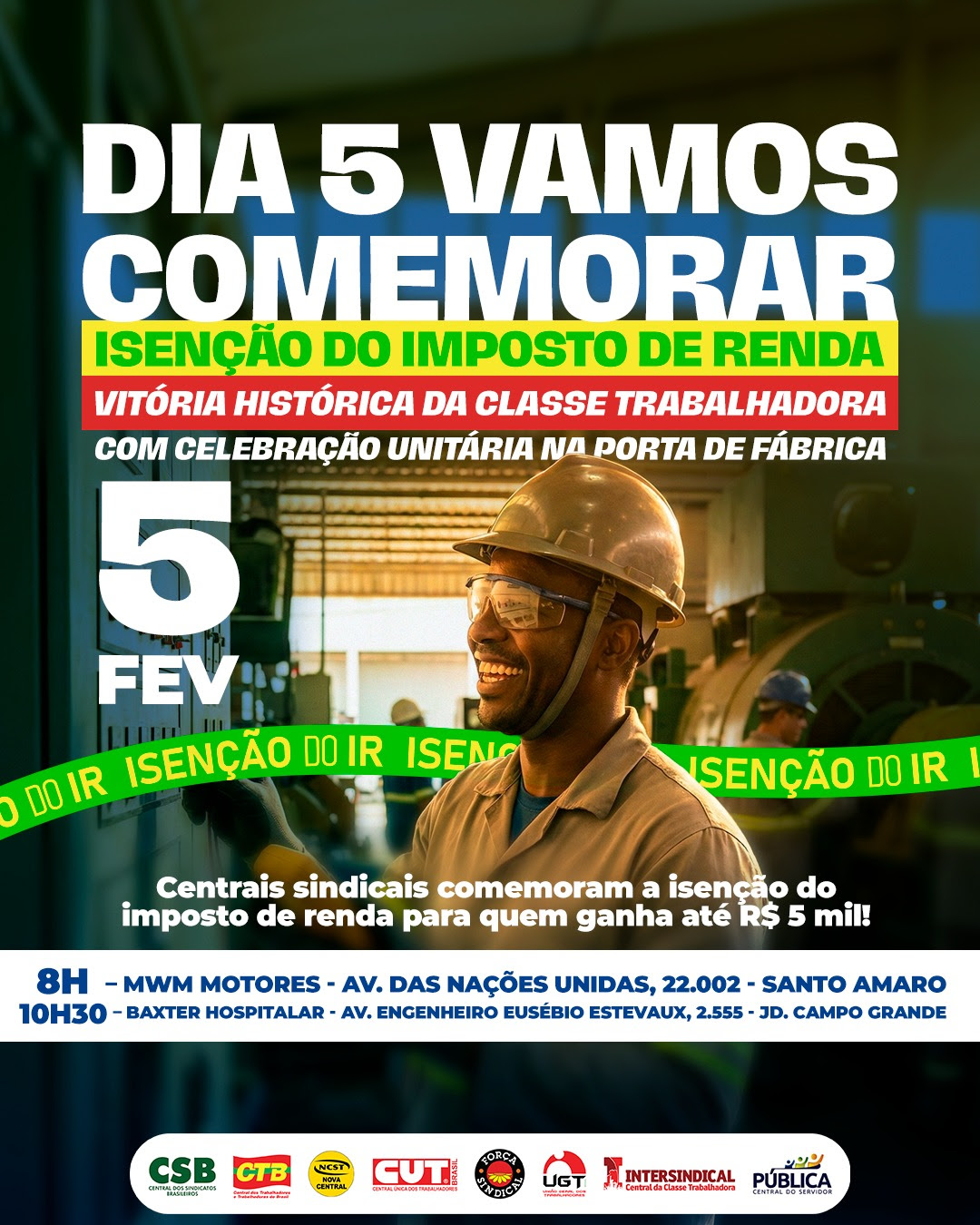 Leia mais sobre o artigo Centrais sindicais celebram conquista da Isenção do IR em ato nesta quinta (5)