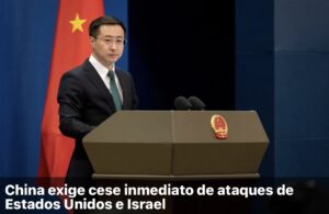 Leia mais sobre o artigo China exige imediato cessar fogo de Estados Unidos e Israel contra o Irã