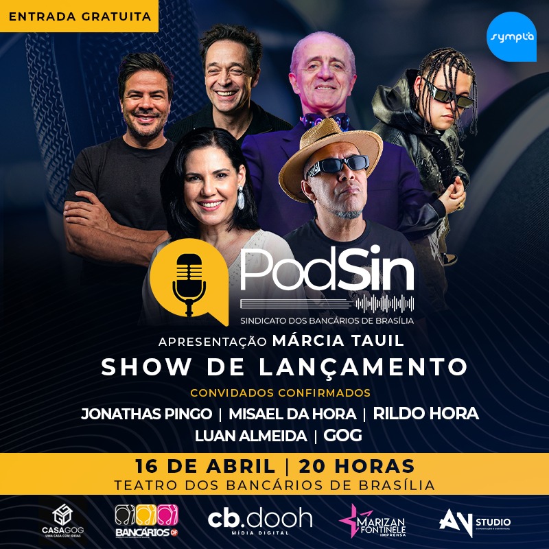 Leia mais sobre o artigo Márcia Tauil e Sindicato dos Bancários lançam o “PodSin” com show de Rildo Hora e GOG em Brasília