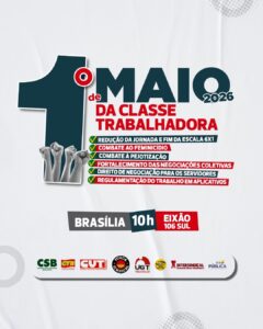 Leia mais sobre o artigo 1º de Maio – 140 Anos de Lutas (1886-2026) – participe das lutas da Classe Trabalhadora