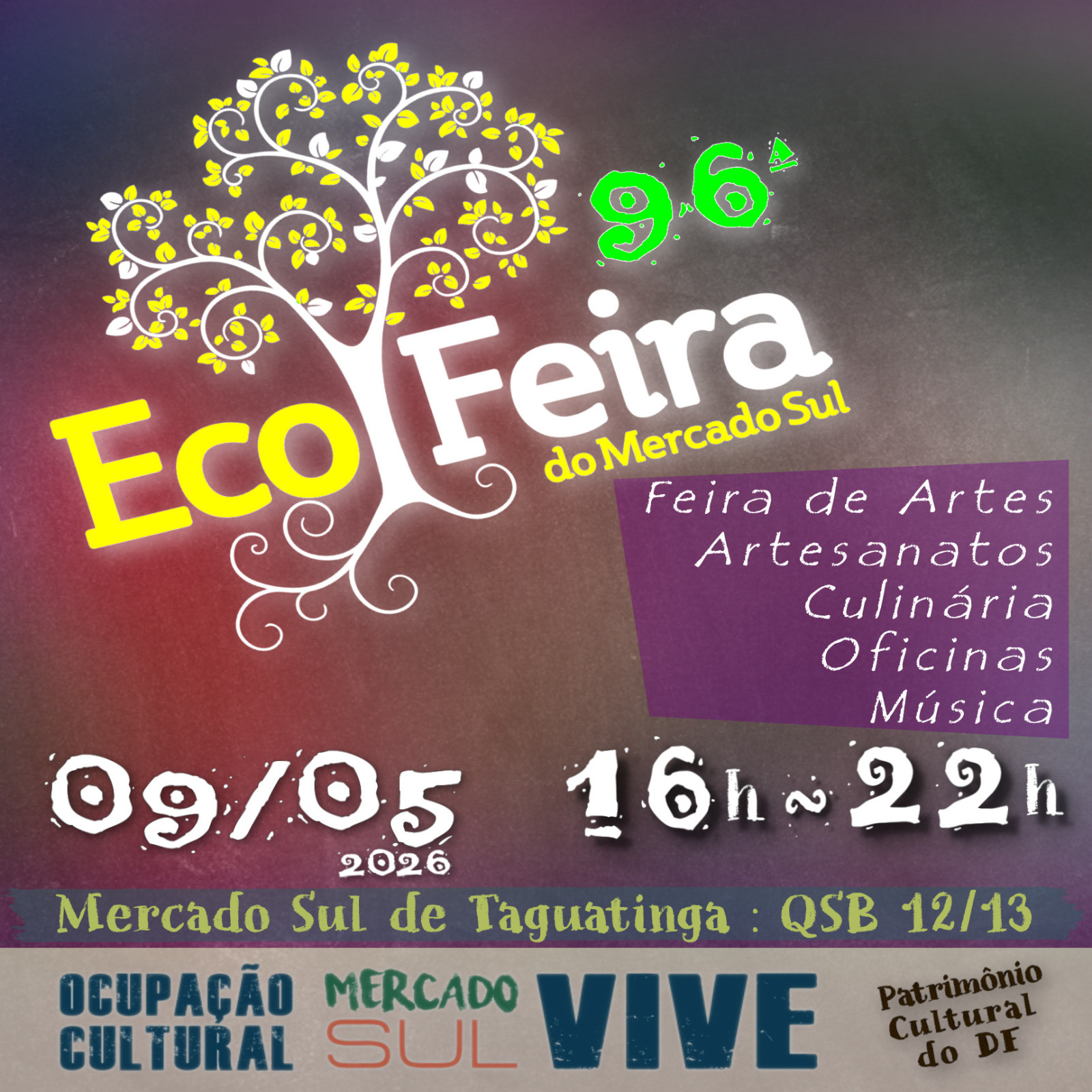 No momento, você está visualizando A 96ª Ecofeira do Mercado Sul será no dia sábado, dia 9 de maio, de 16h às 22h