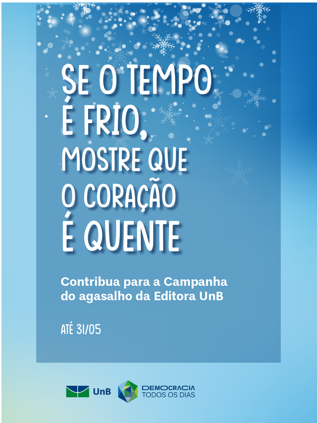 No momento, você está visualizando Editora UnB abre 15 pontos de coleta para Campanha do Agasalho 2026