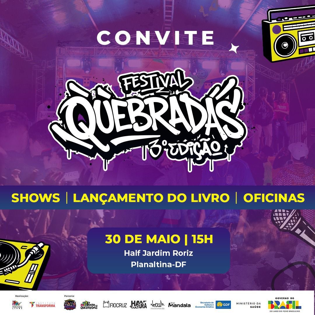 No momento, você está visualizando Festival Quebradas celebra a potência feminina e a cultura periférica em Planaltina