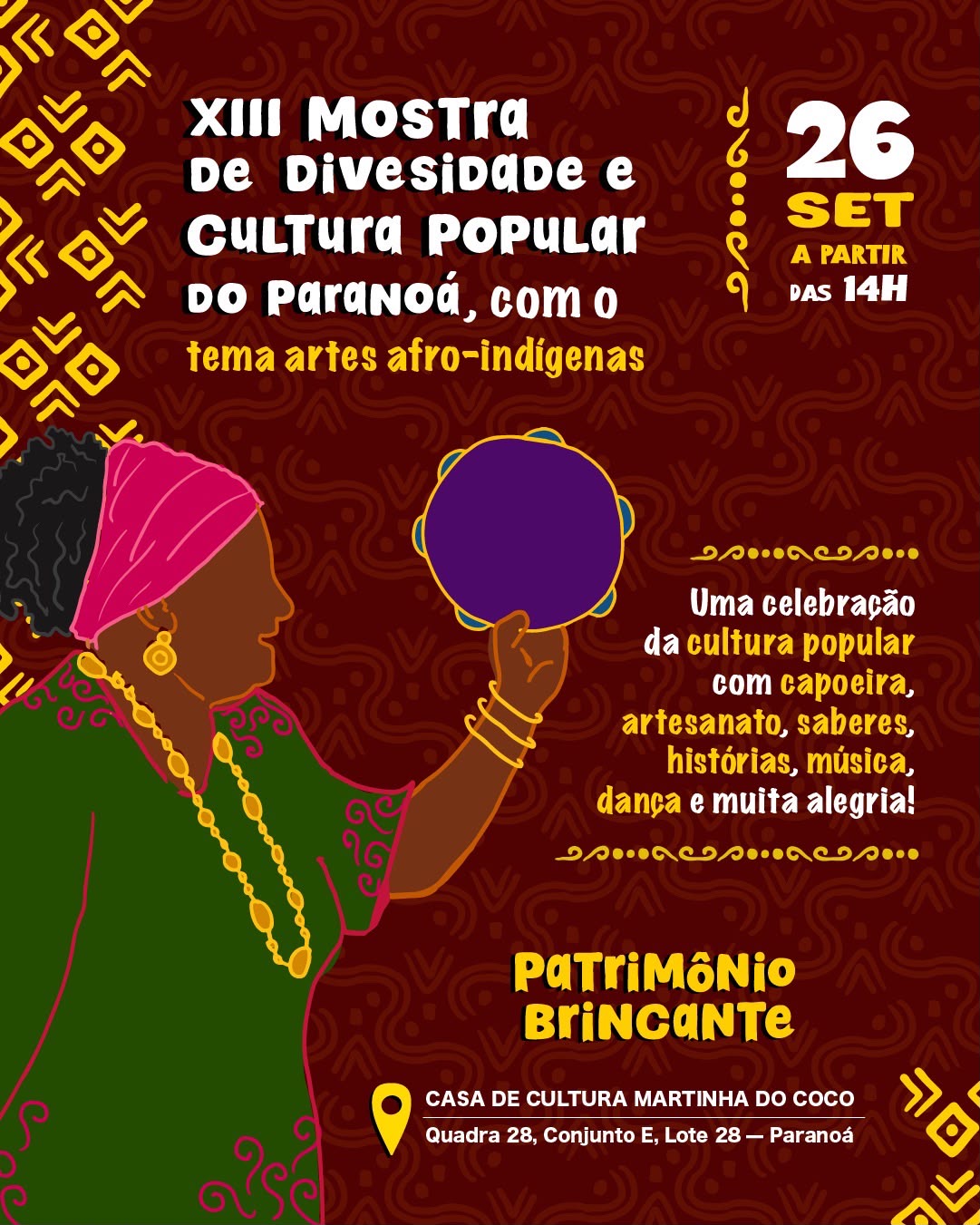No momento, você está visualizando Encontro de saberes e batuques: Paranoá celebra a força das artes afro-indígenas na XIII Mostra de Cultura Popular